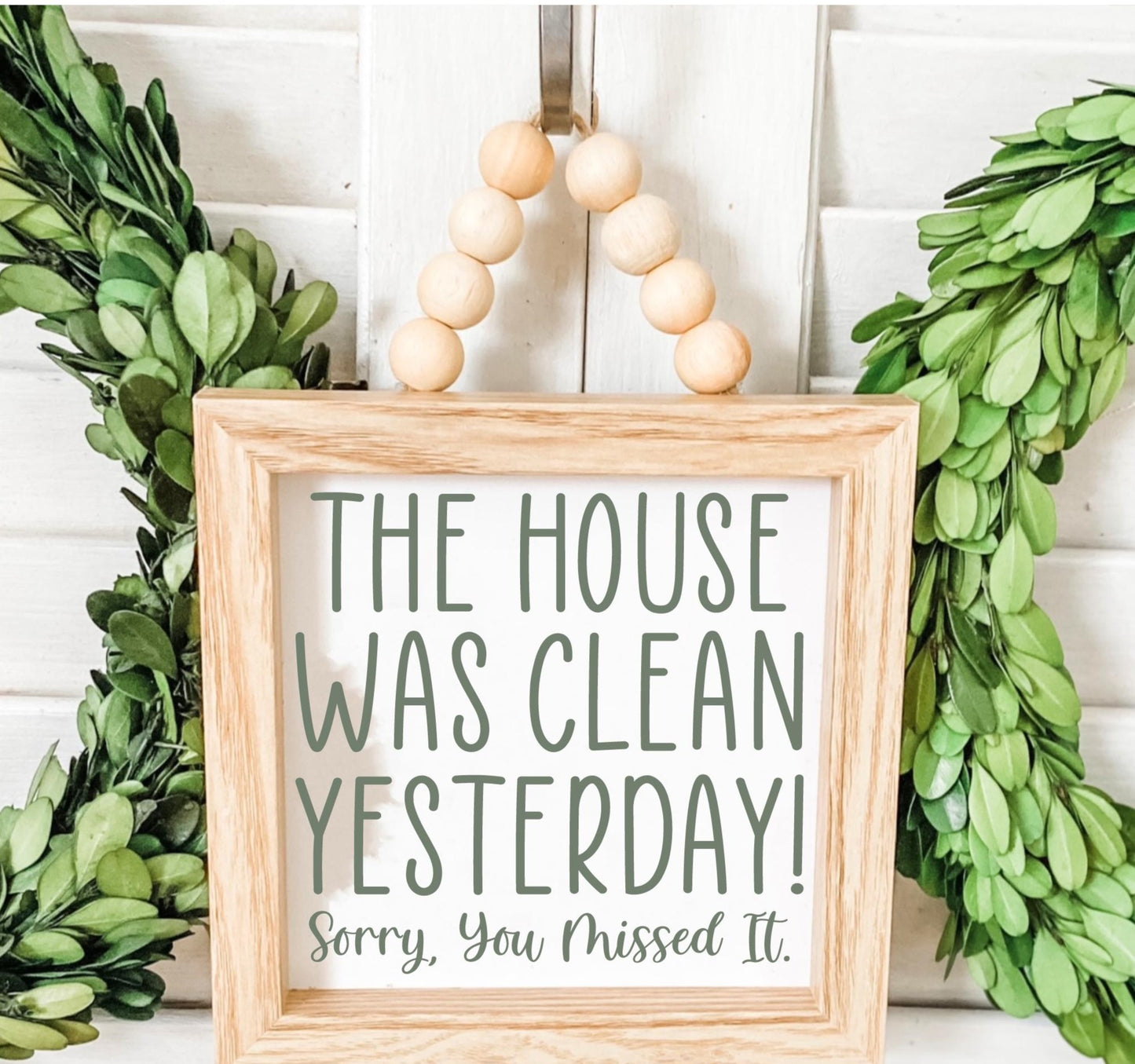 The House Was Clean Yesterday