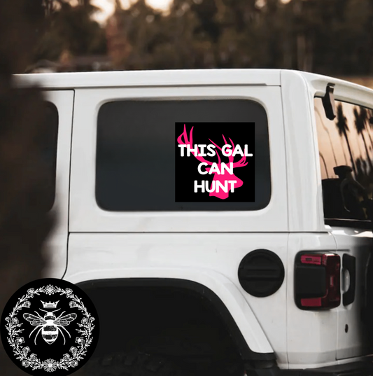 "This Gal Can Hunt" Decal