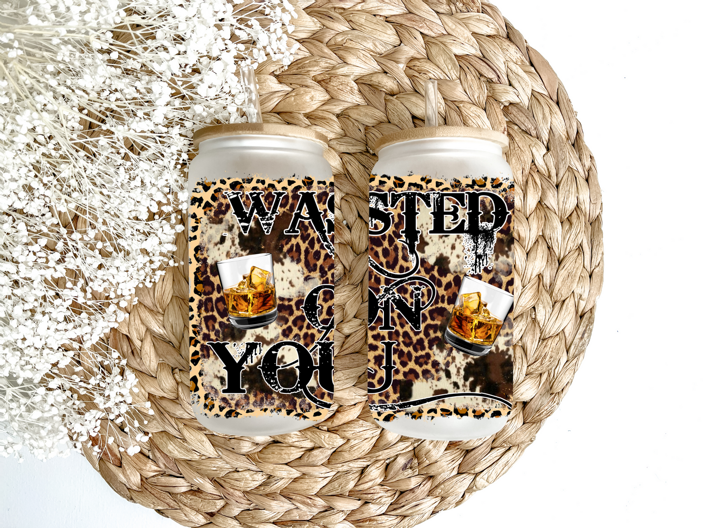 "Wasted On You Leopard" Glass Can Tumbler