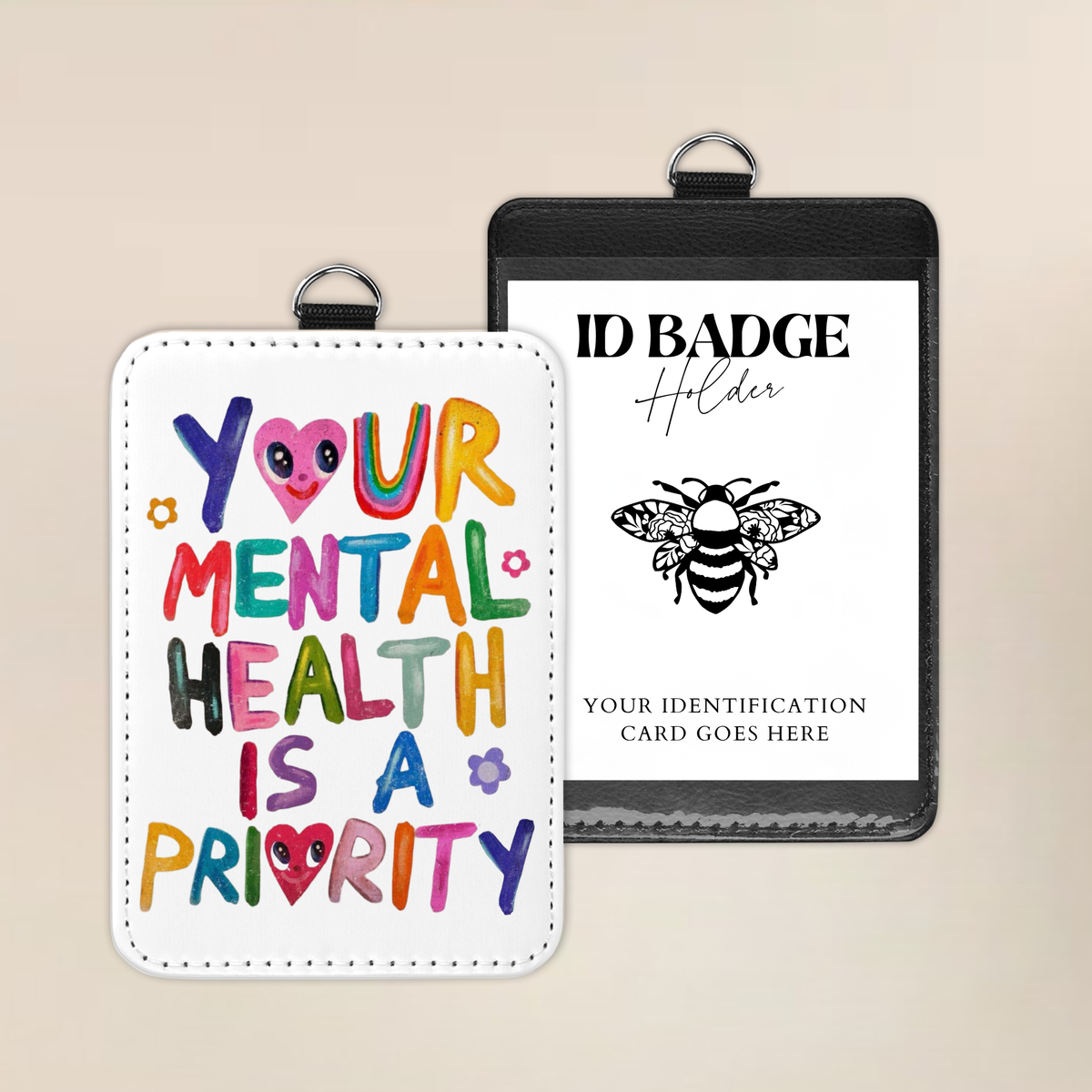 Mental Health Is A Priority Badge Holder