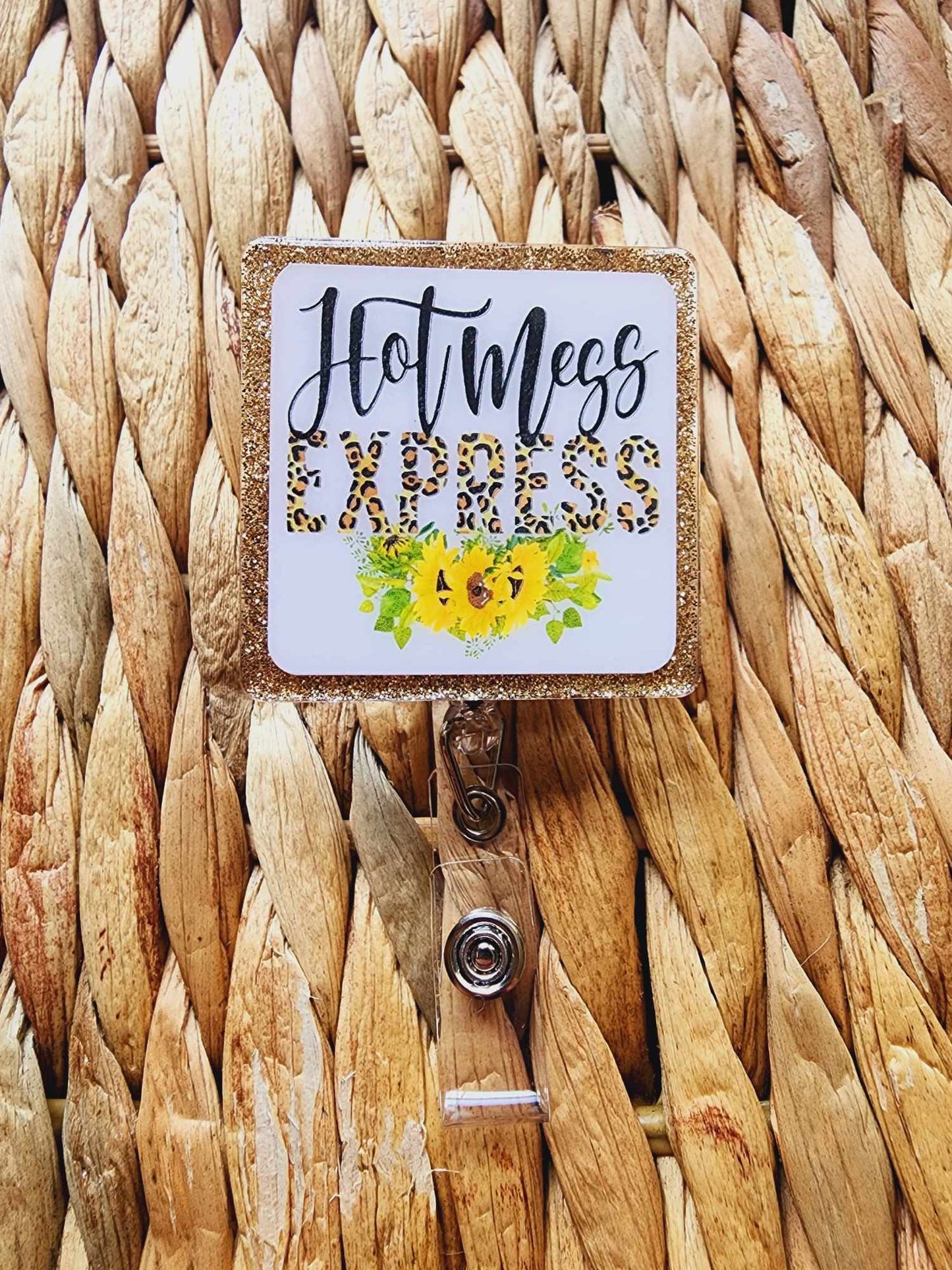 Hot Mess Express Badge Reel