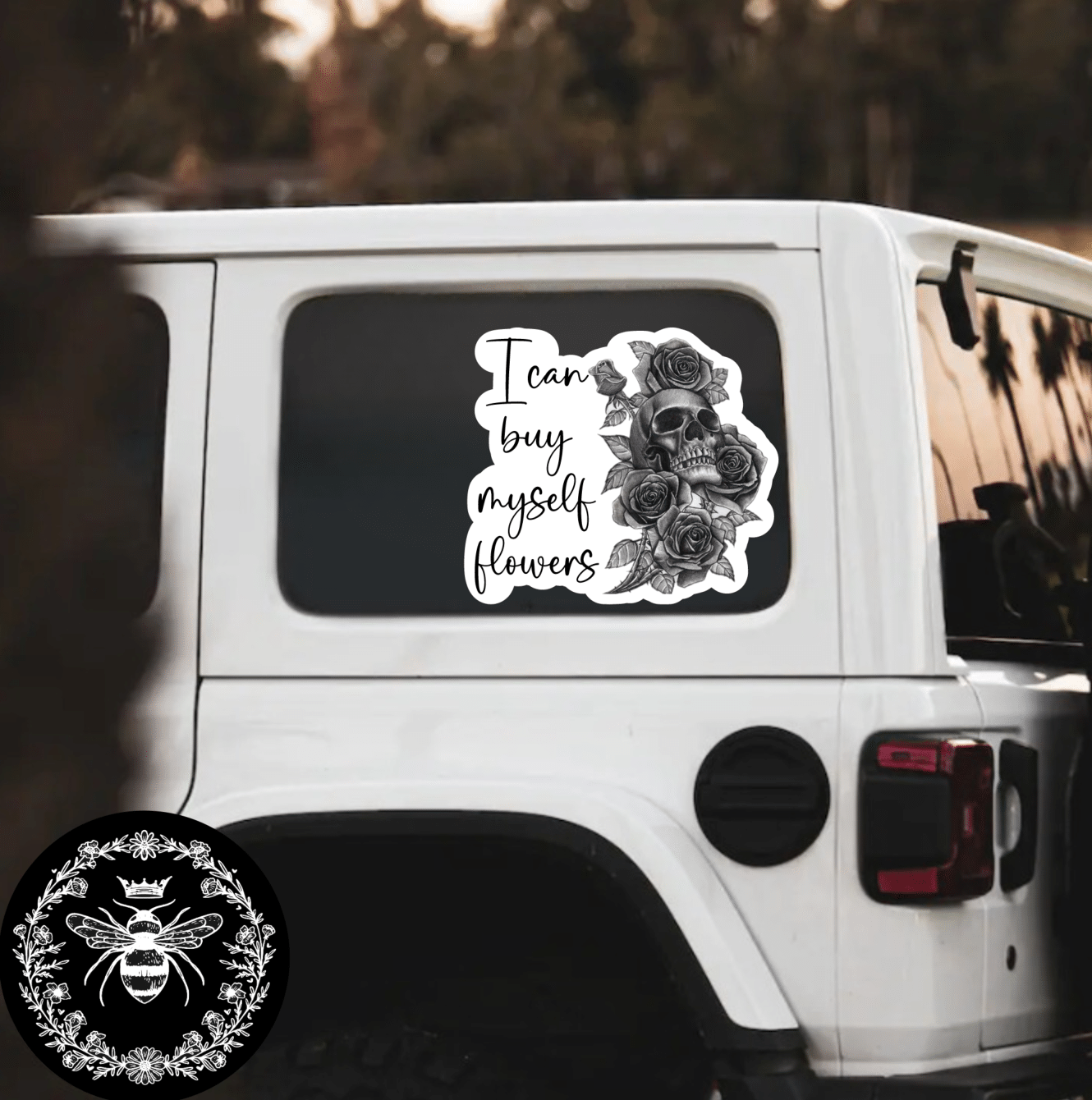 "I Can Buy My Own Flowers" Decal