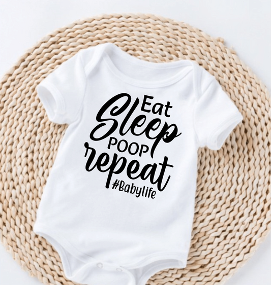 Eat Sleep Poop Repeat #BabyLife