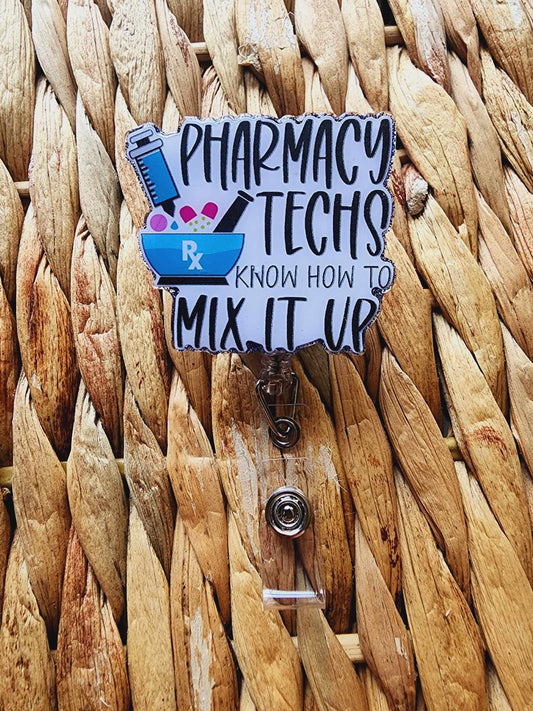Pharmacy Techs Mix It Up Badge Reel