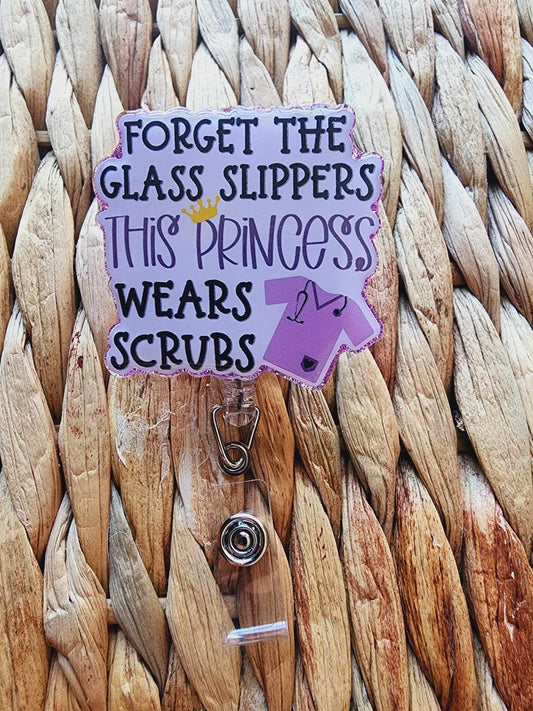 This Princess Wears Scrubs (Purple) Badge Reel