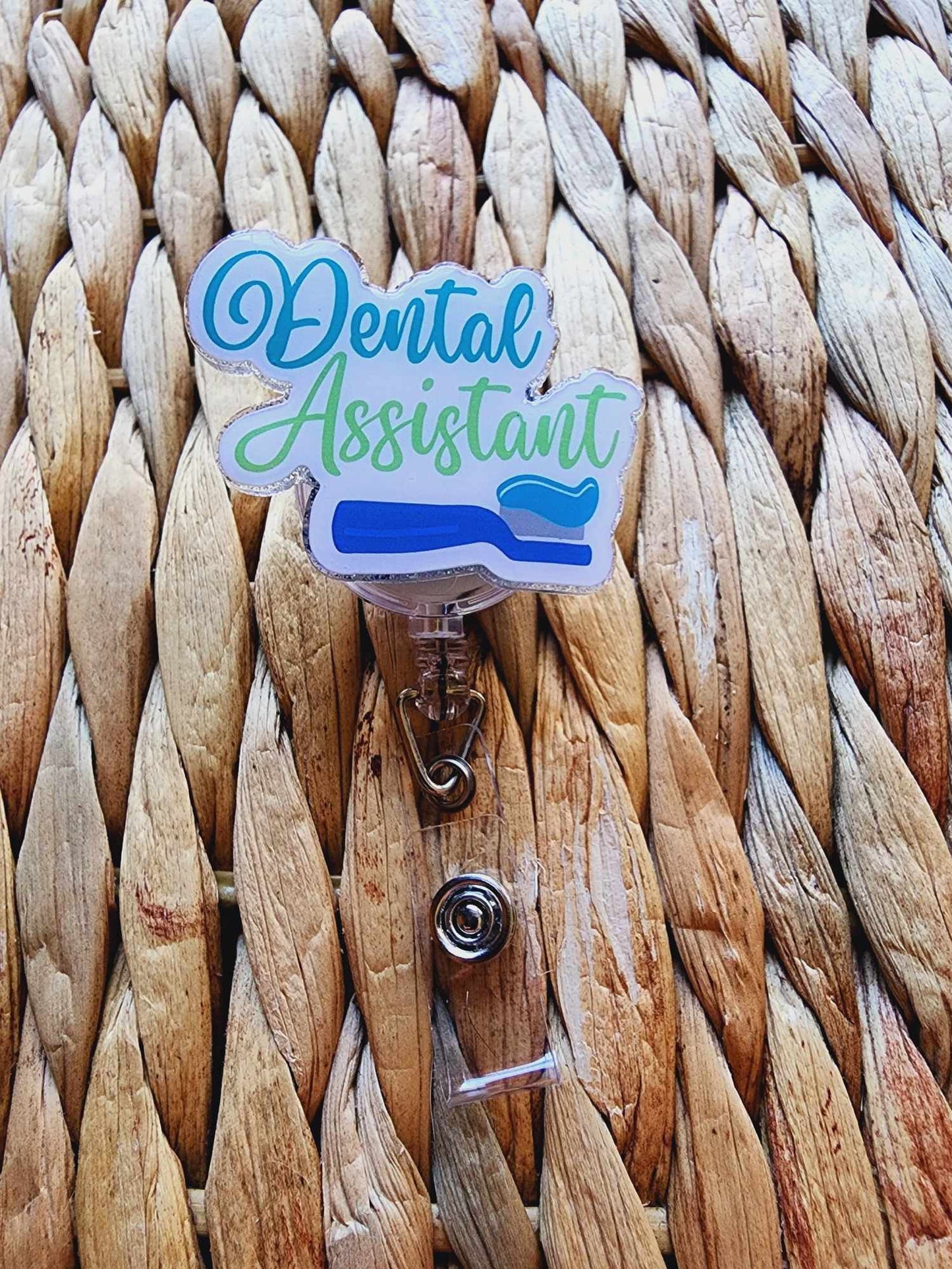 Dental Assistant Badge Reel