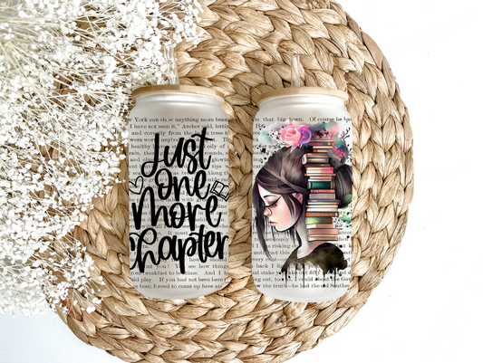 "Just One More Chapter" Glass Can Tumbler