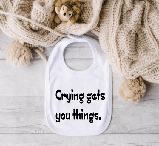 Crying Gets You Things