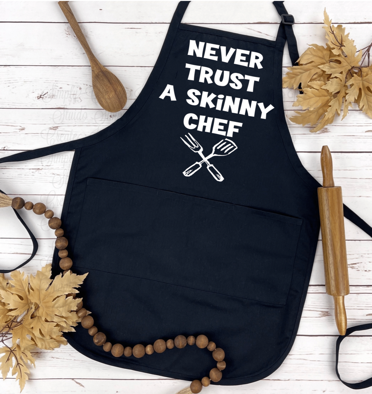 Never Trust A Skinny Chef